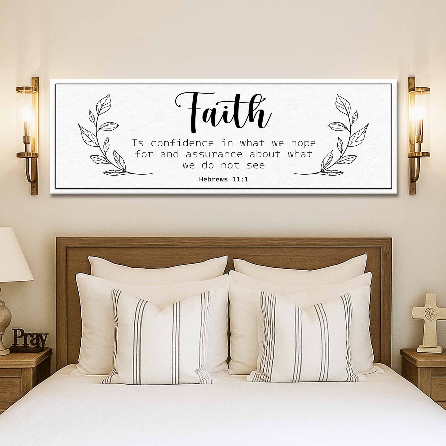 Faith Is Confidence - Hebrews 11:1 Faith Sign Tailored Canvases