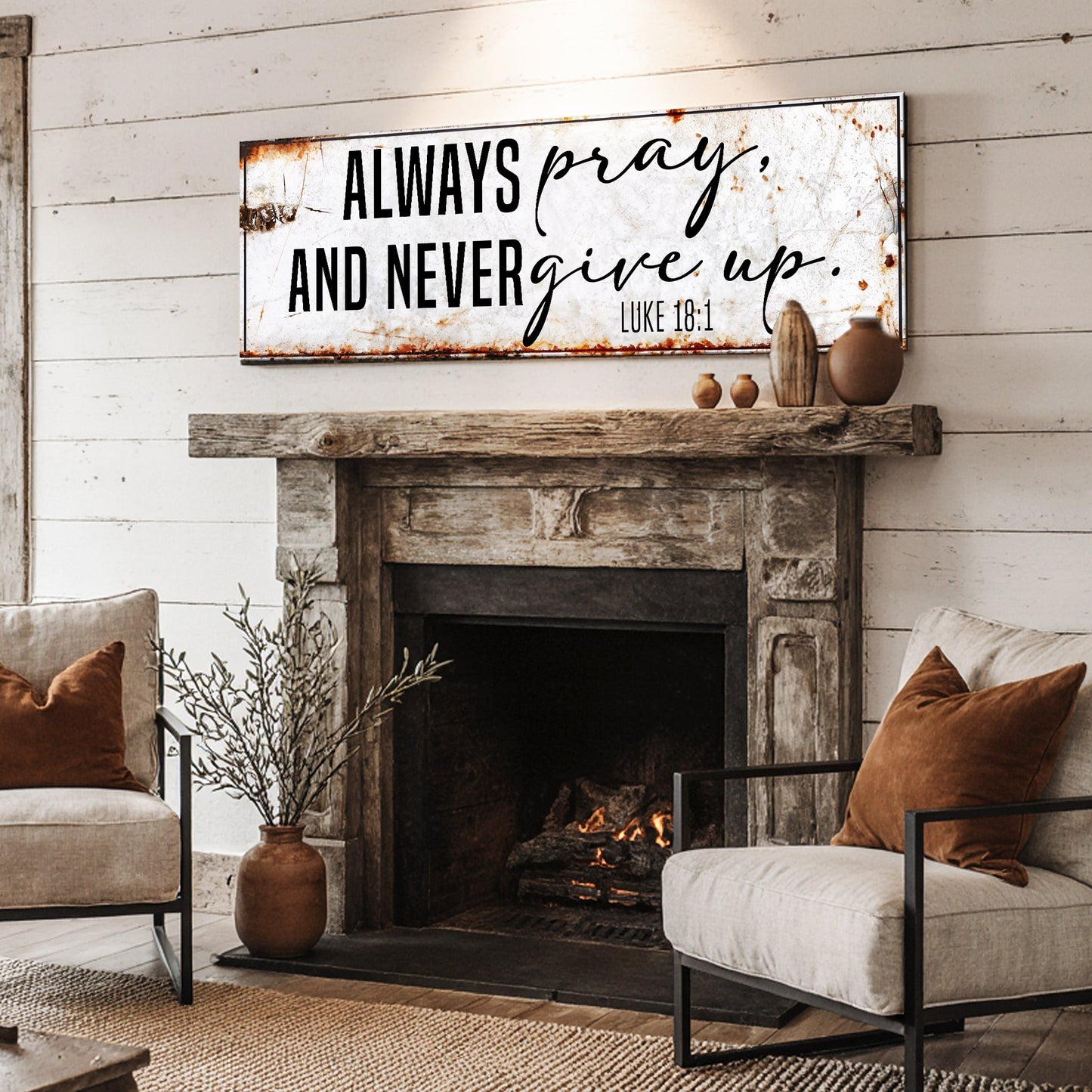 Always Pray And Never Give Up - Luke 18:1 Faith Sign II Tailored Canvases
