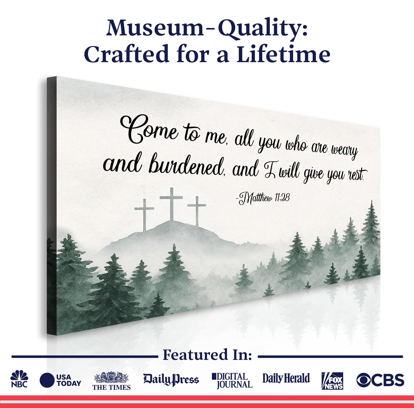 Come To Me - Matthew 11:28 Faith Sign II Tailored Canvases