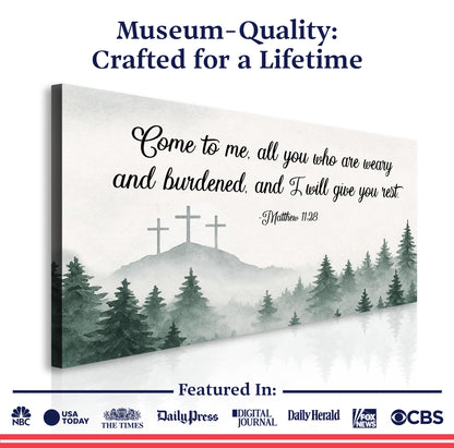 Come To Me - Matthew 11:28 Faith Sign II Tailored Canvases