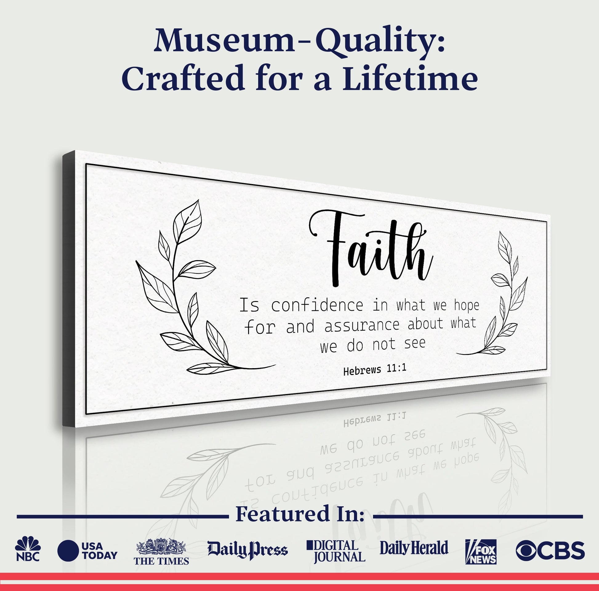 Faith Is Confidence - Hebrews 11:1 Faith Sign Tailored Canvases