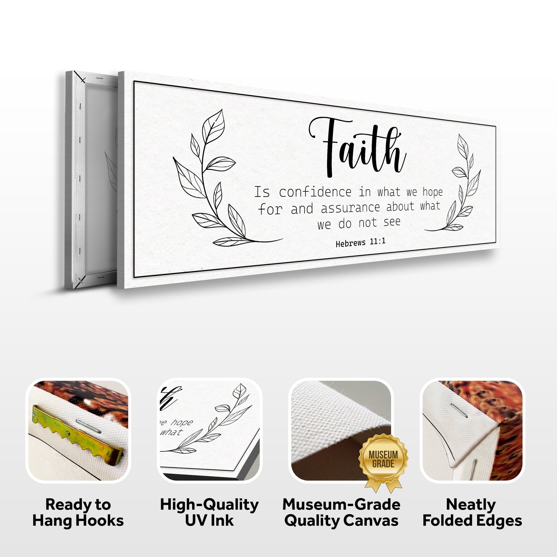 Faith Is Confidence - Hebrews 11:1 Faith Sign Tailored Canvases