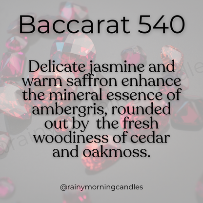 Baccarat 540 | Wax Melts Rainy Morning Candles