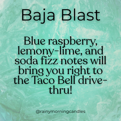 Baja Blast | Wax Melts Rainy Morning Candles