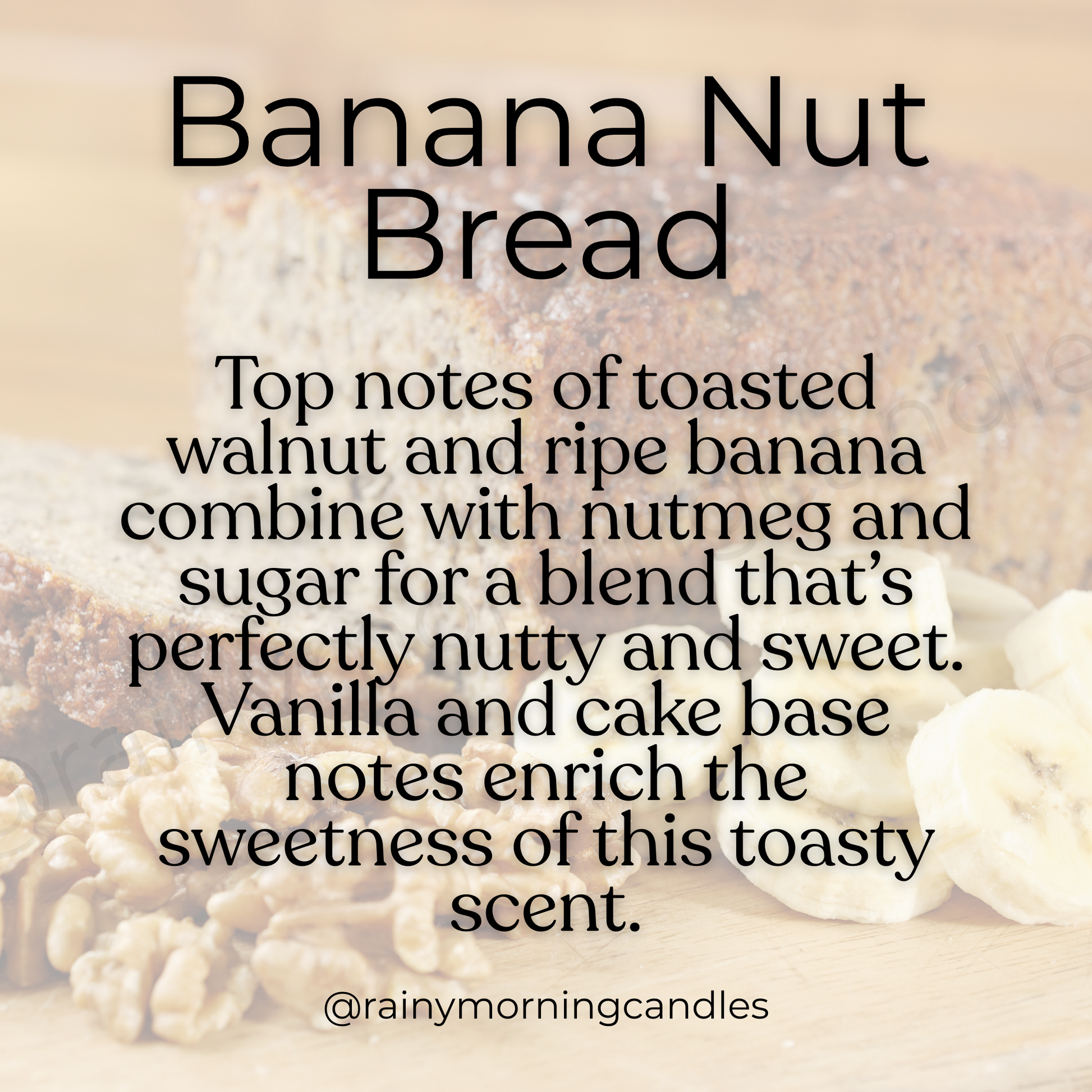 Banana Nut Bread | Wax Melts Rainy Morning Candles