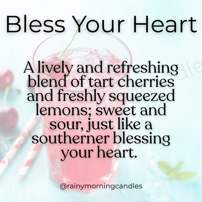 Bless Your Heart | Cherry Lemonade | Wax Melts Rainy Morning Candles