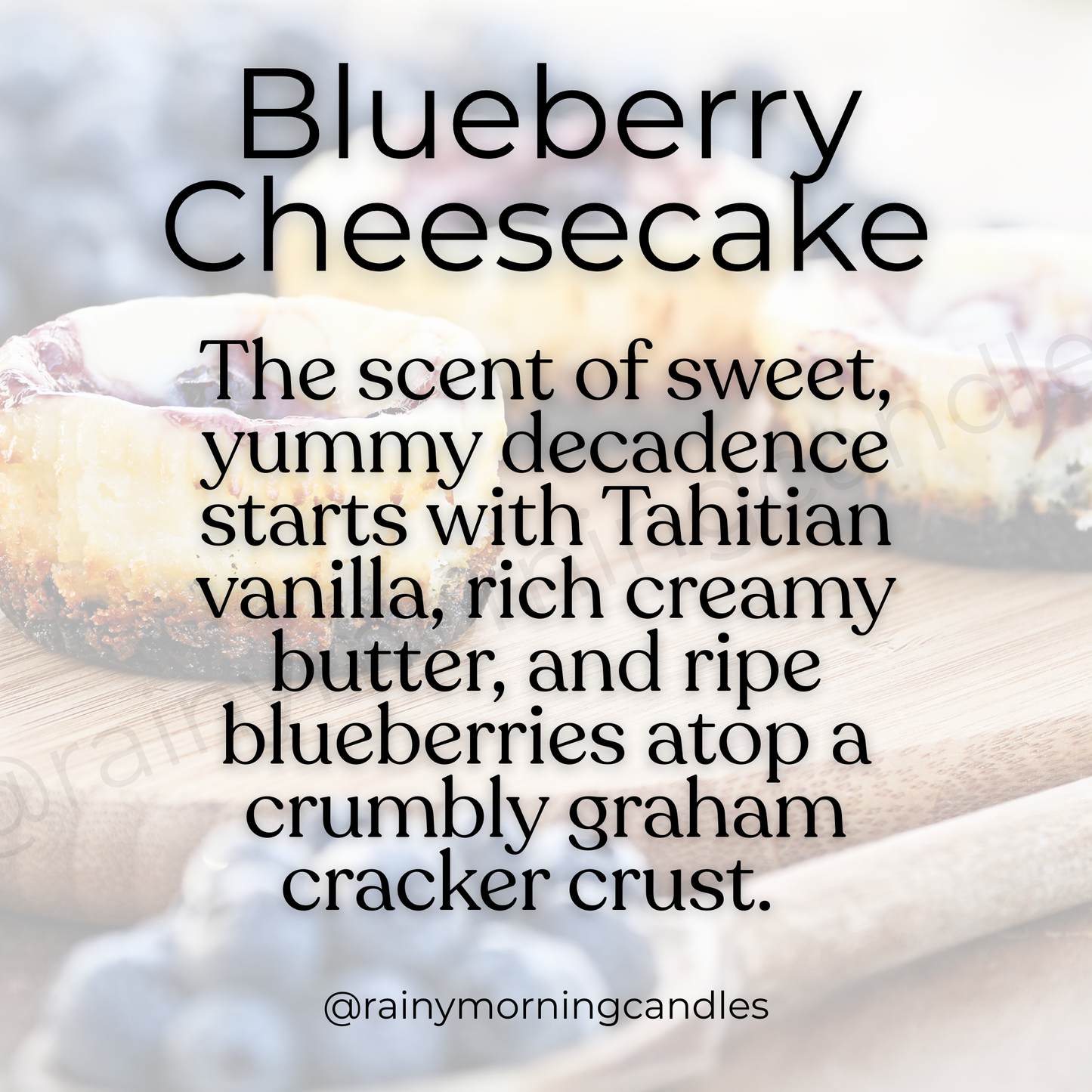 Blueberry Cheesecake | Wax Melts Rainy Morning Candles