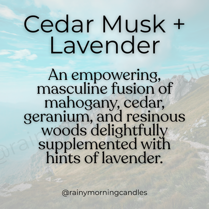 Cedar Musk + Lavender | Wax Melts Rainy Morning Candles
