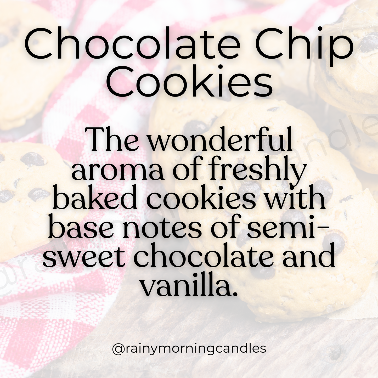 Chocolate Chip Cookies | Wax Melts Rainy Morning Candles