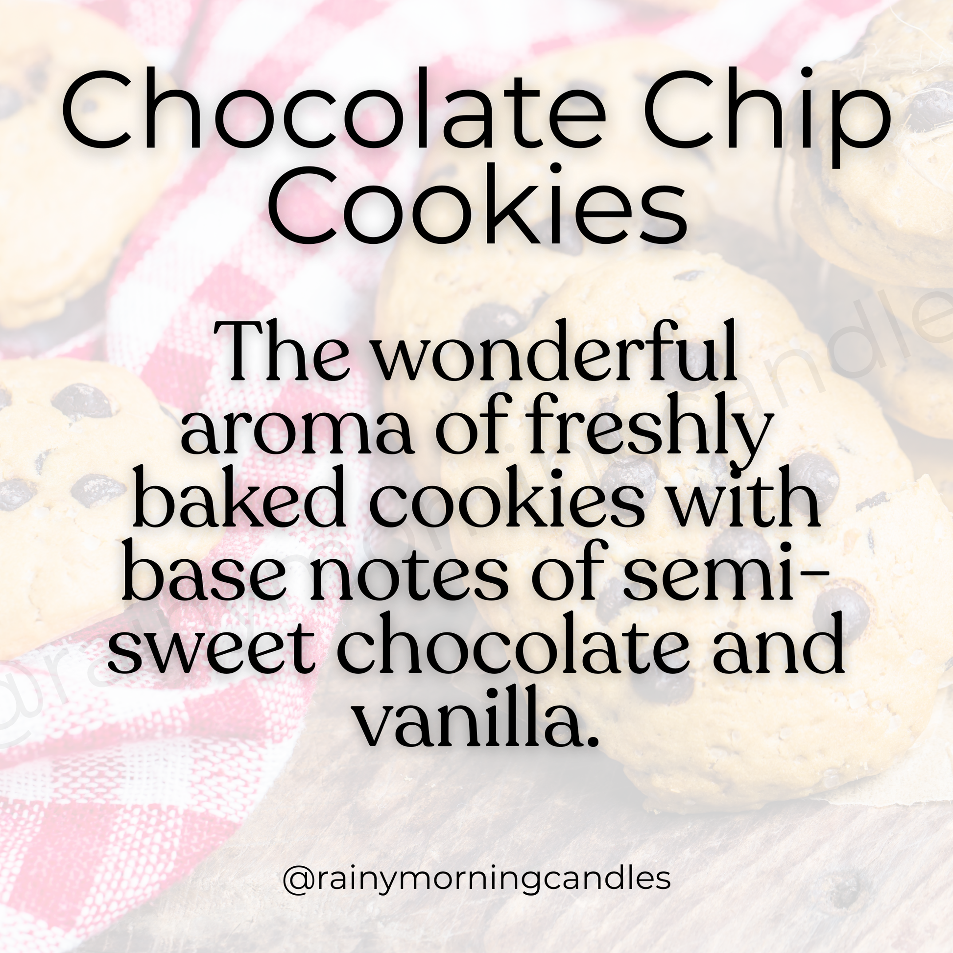 Chocolate Chip Cookies | Wax Melts Rainy Morning Candles