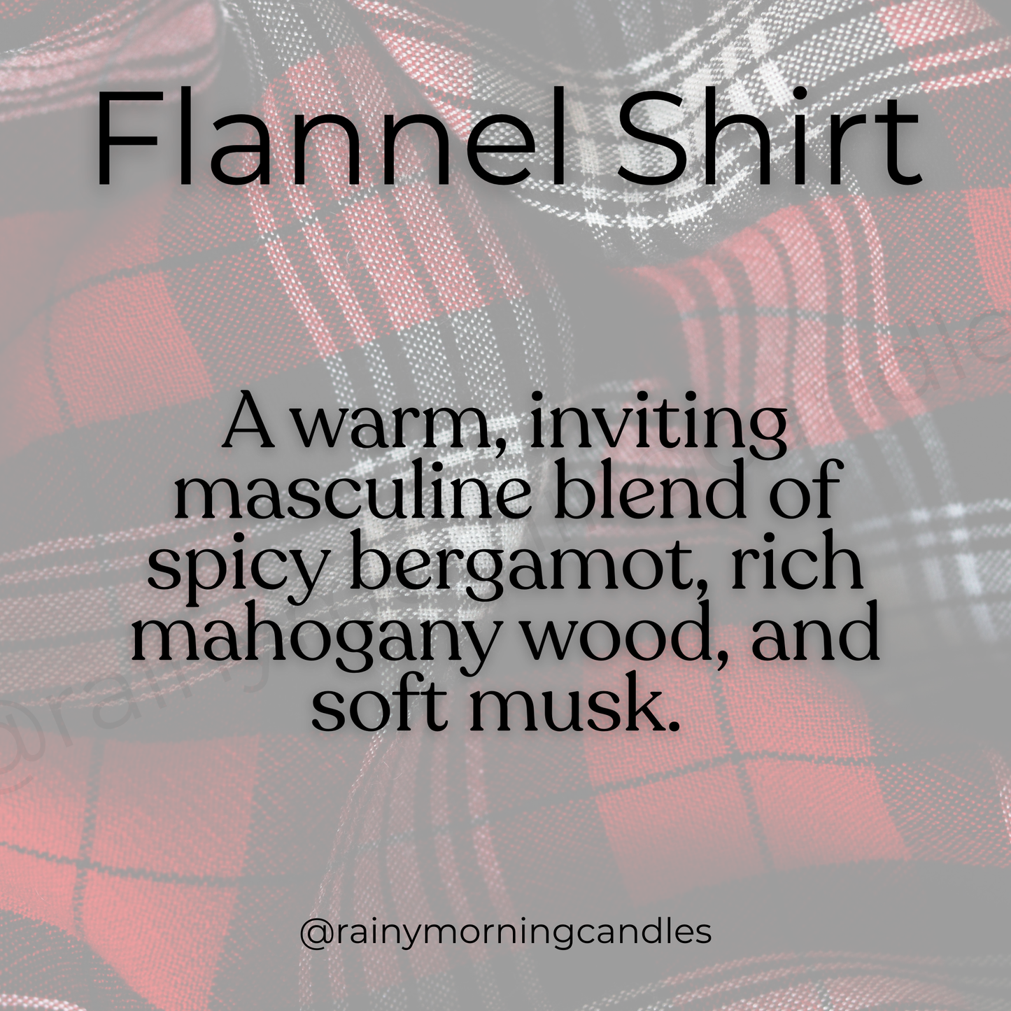 Flannel Shirt | Wax Melts Rainy Morning Candles