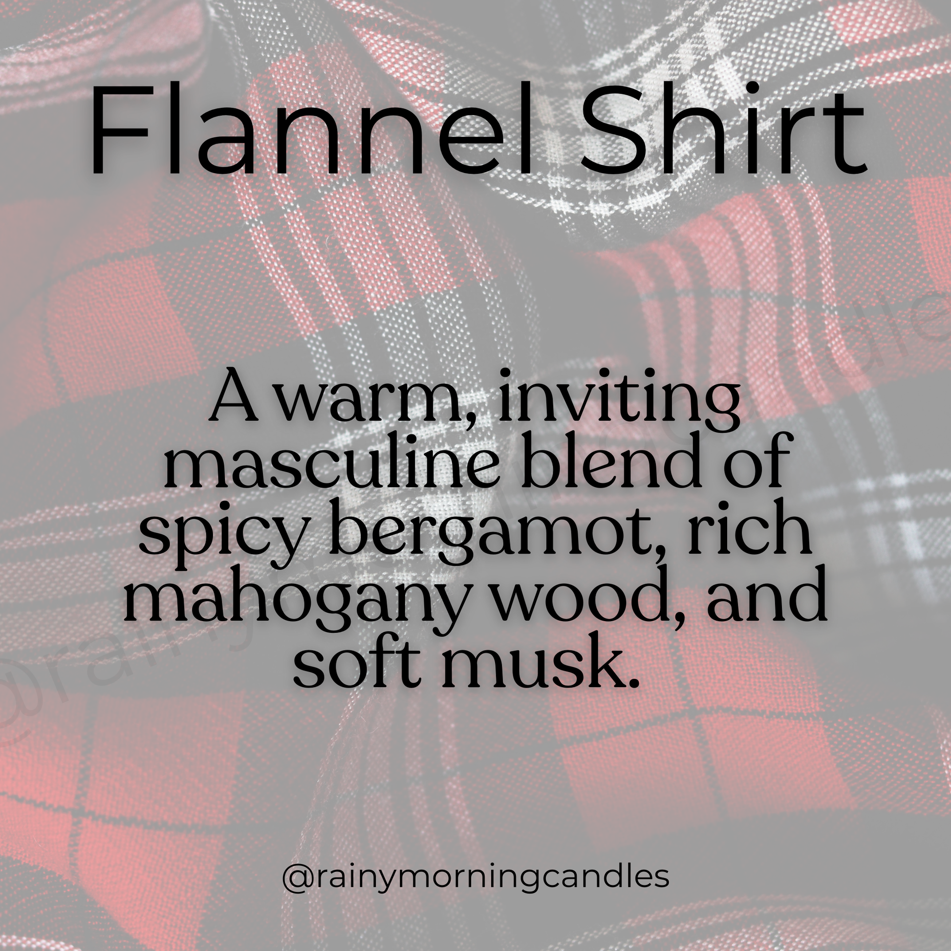 Flannel Shirt | Wax Melts Rainy Morning Candles