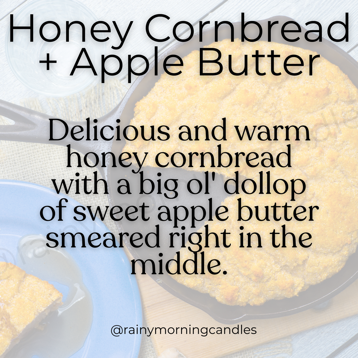 Honey Cornbread + Apple Butter | Wax Melts Rainy Morning Candles