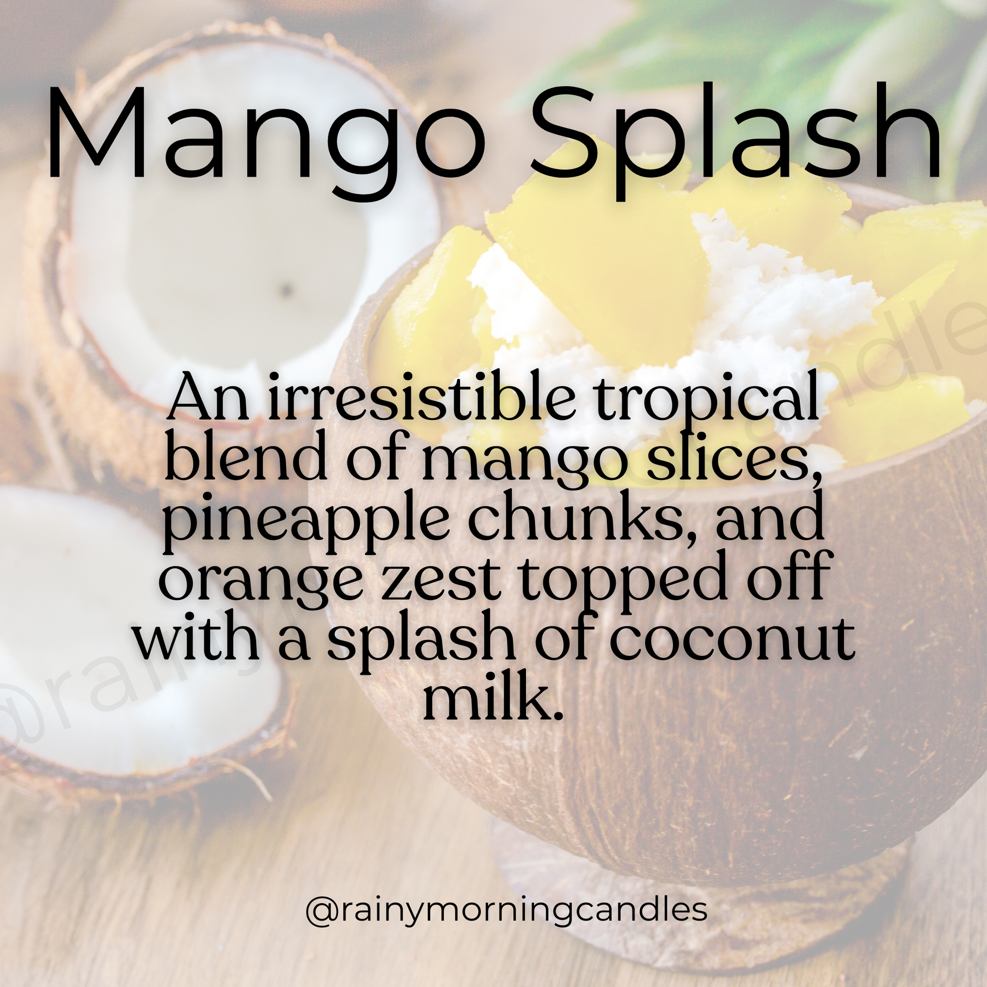 Mango Splash | Wax Melts Rainy Morning Candles