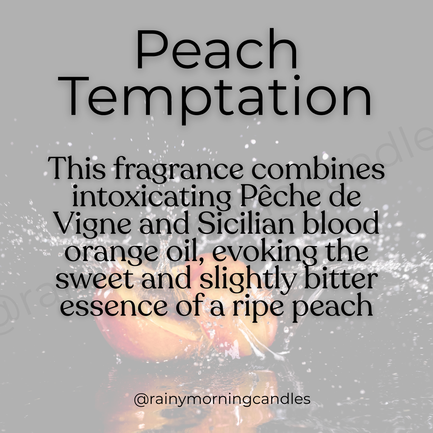 Peach Temptation | Bitter Peach Inspired | Wax Melts Rainy Morning Candles