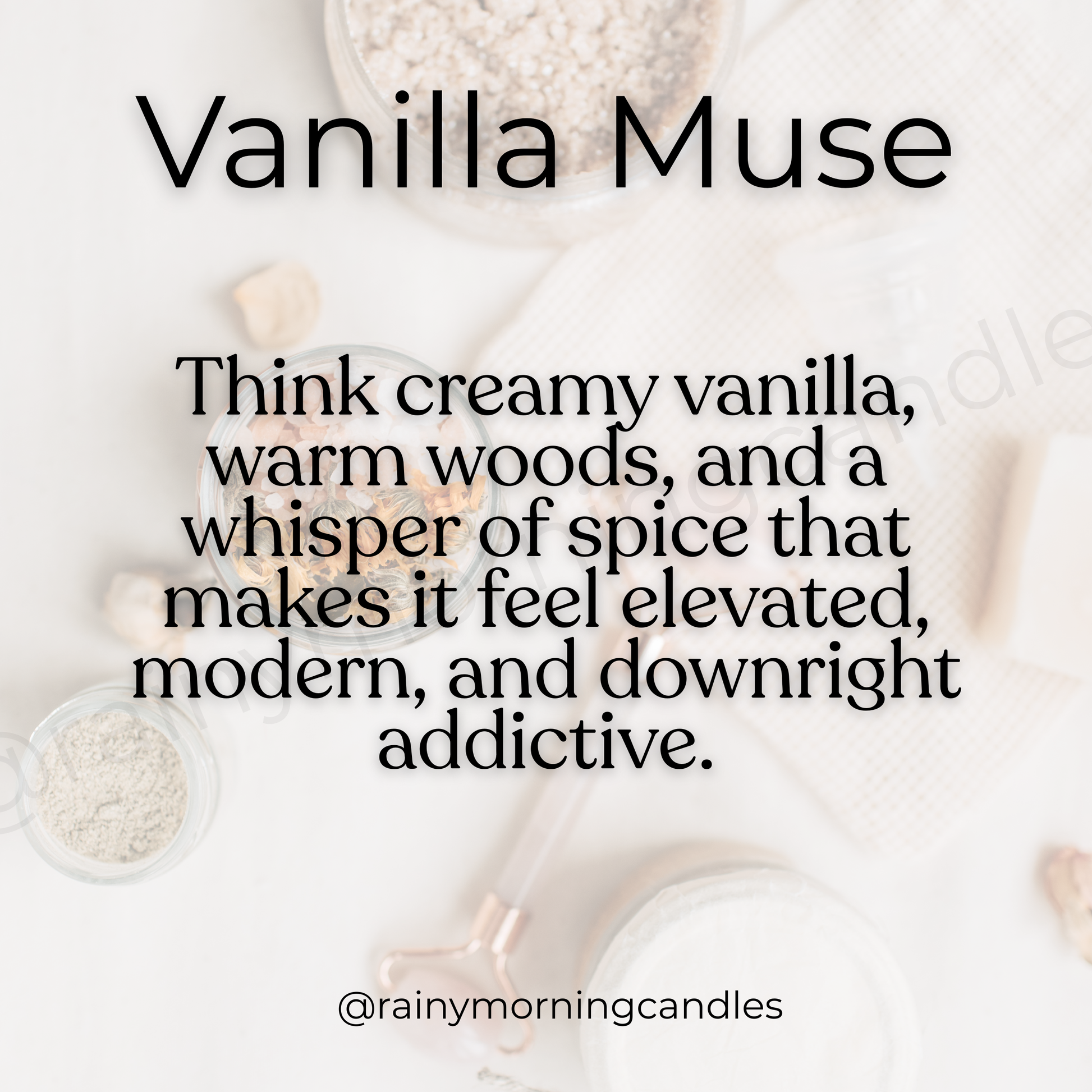 Vanilla Muse | Vanilla Skin Inspired Wax Melts Rainy Morning Candles