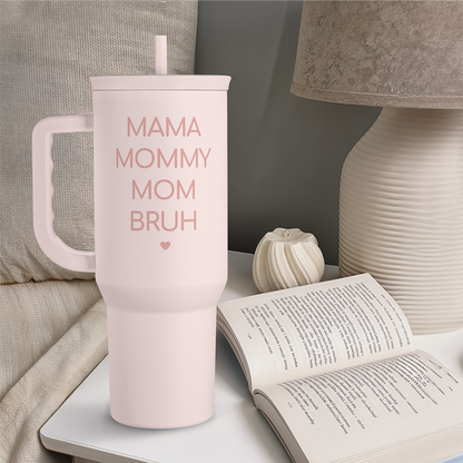 Pink Funny Mom Mama Bruh Slidemate | Slider Tumbler with Handle 40oz